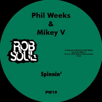 Spinnin' by Mikey V