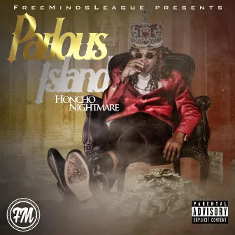 Parlous Island by Honcho Nightmare