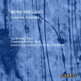 Bernhard Lang: Voice and Ensemble by soyuz21 - contemporary music ensemble