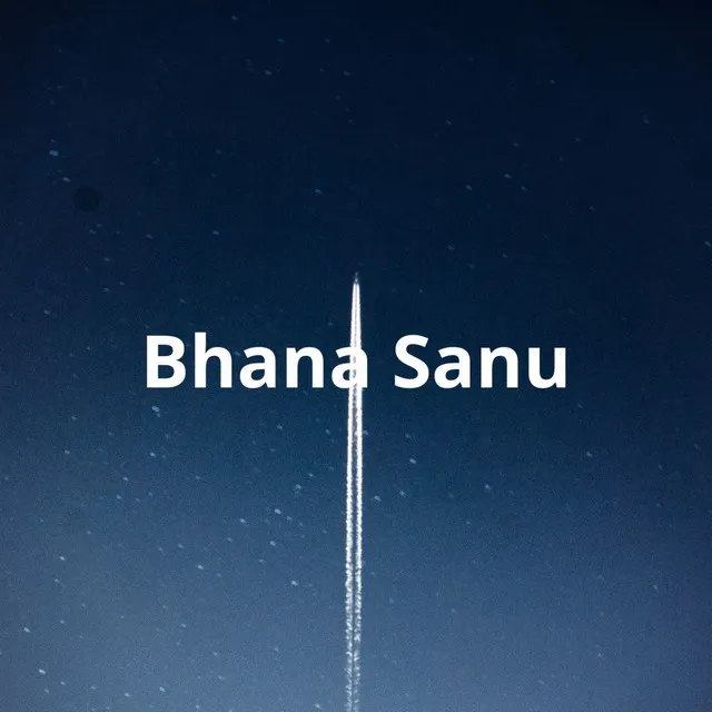 Bhana Sanu