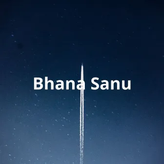 Bhana Sanu by Sushma Lohani