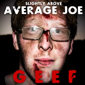 Average Joe (Remastered) by Geef