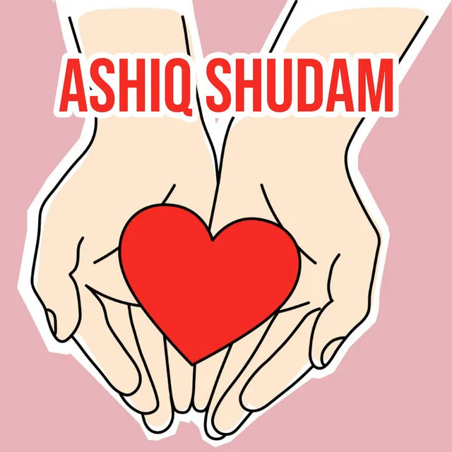 Ashiq Shudam