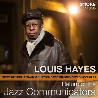 Return of the Jazz Communicators by Louis Hayes