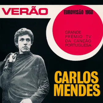 Verão (Grande Prémio TV da Canção Portuguesa) by Carlos Mendes