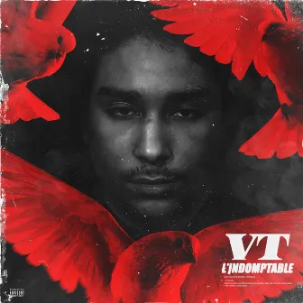 L'indomptable by VT