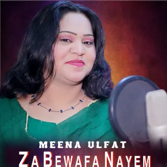 Za Be Wafa Na Yem by Meena Ulfat