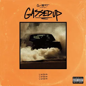 Gassed Up by G-Mitt