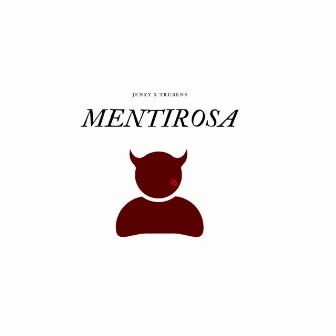 Mentirosa by Jenzy