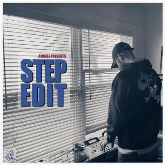 Step Edit by Ambeez