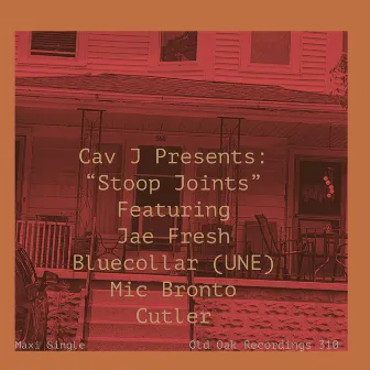 Stoop Joints by Cav Johnson