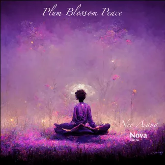 Plum Blossom Peace by Neo Asana