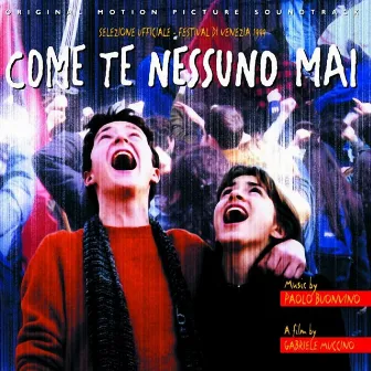 Come Te Nessuno Mai (Original Motion Picture Soundtrack) by Paolo Buonvino