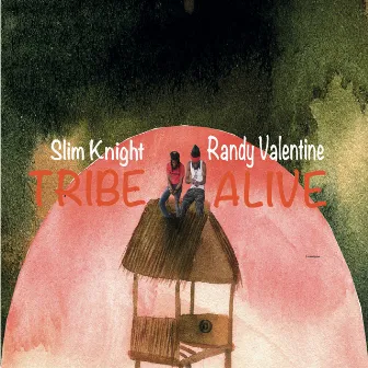 Tribe Alive by Slim Knight