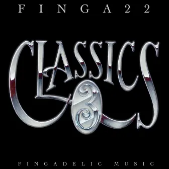 Classics 3 by Fingazz