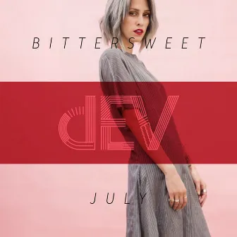 Bittersweet July by DEV