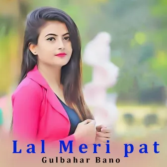 Lal Meri pat by Gul Bahar Bano