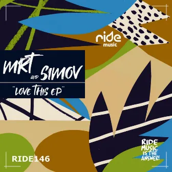 Love This EP by mrT & SimoV