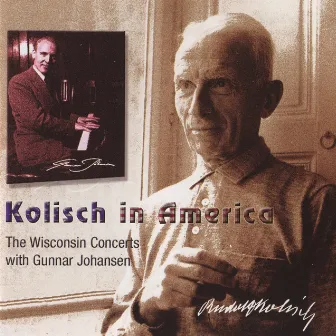 Kolisch in America, Vol. 1 by Rudolf Kolisch