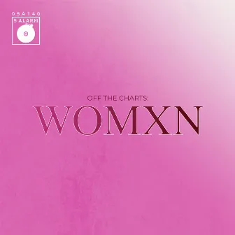 Off The Charts: WOMXN by 5 Alarm