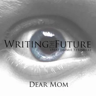 Dear Mom by Writing The Future