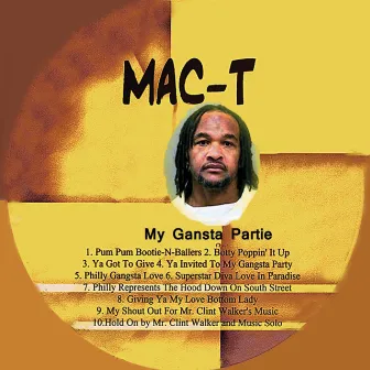 My Gangsta Partie by Mac-T