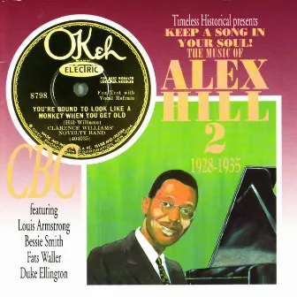 Music of Alex Hill 2 1928-1935 by Alex Hill