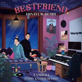 Bestfriend (Frntflw Remix) by Frntflw