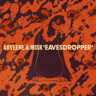 Eavesdropper by Arveene & Misk