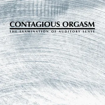 Examination of Auditory Sense by Contagious Orgasm