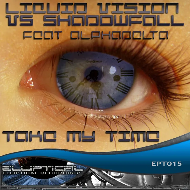 Take My Time - Liquid Vision pres. Oila Alio Remix