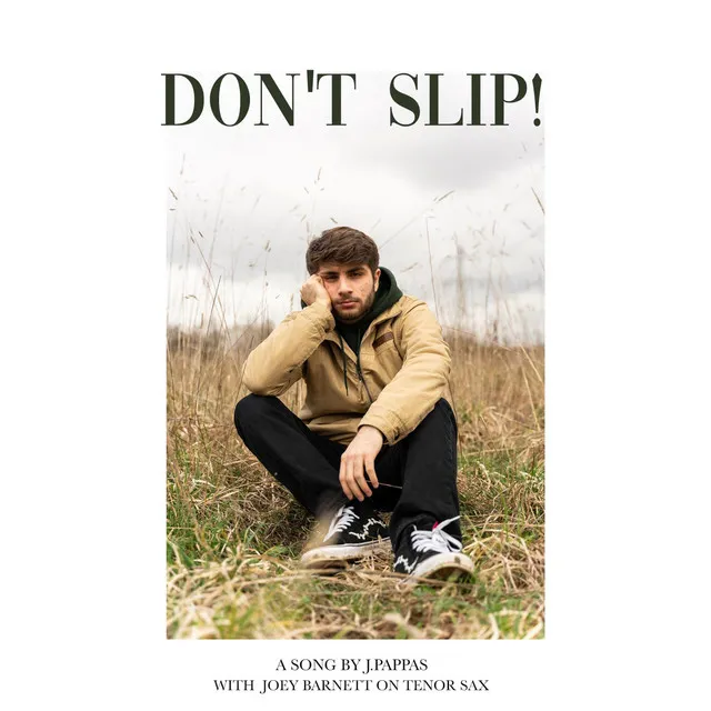 Don't Slip! (feat. Joey Barnett)