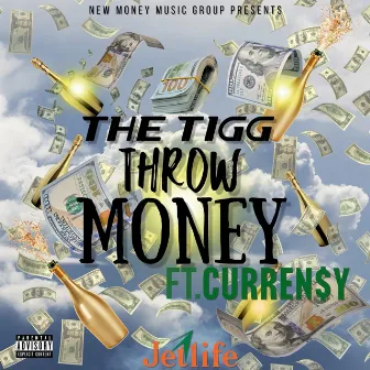 Throw Money (feat. Curren$y) by The Tigg