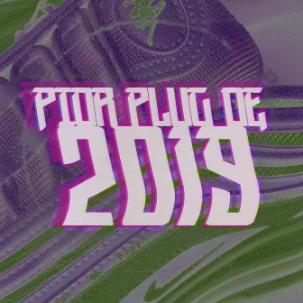 Pior Plug de 2019 by Austin Not Texas