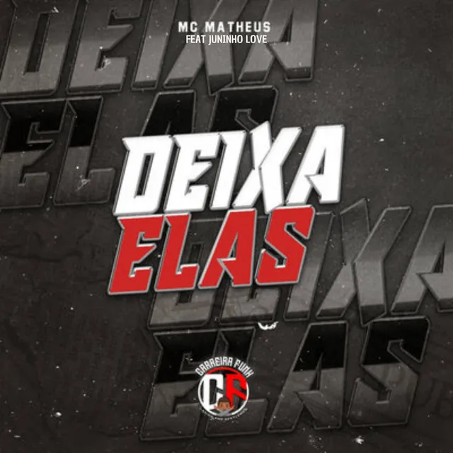 Deixa Elas