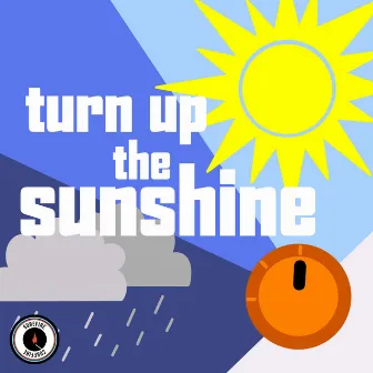 Turn up the Sunshine by Marti Amado