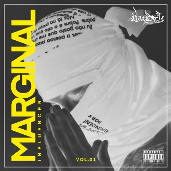 Marginal Influencer Vol.1 by Viana ZL