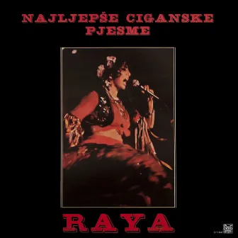 Najljepse Ciganske Pjesme by Raya