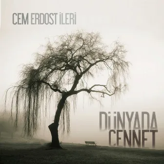 Dünyada Cennet by Cem Erdost İleri