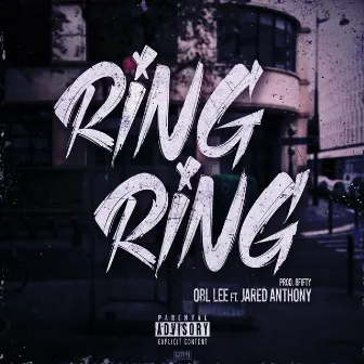 Ring Ring by OBL Lee