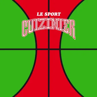 Le sport EP by Cuizinier