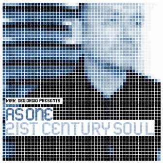 21st Century Soul by As One