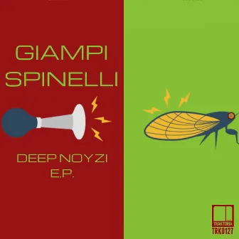 Deep Noyzi E.P. by Giampi Spinelli