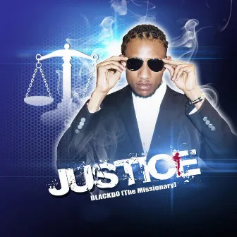 Justice by Blackdo the Missionary