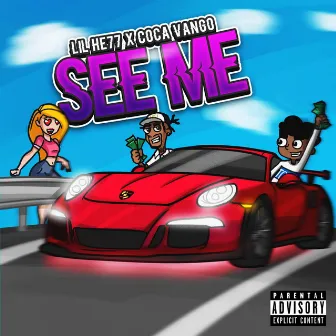 See Me by Lil He77