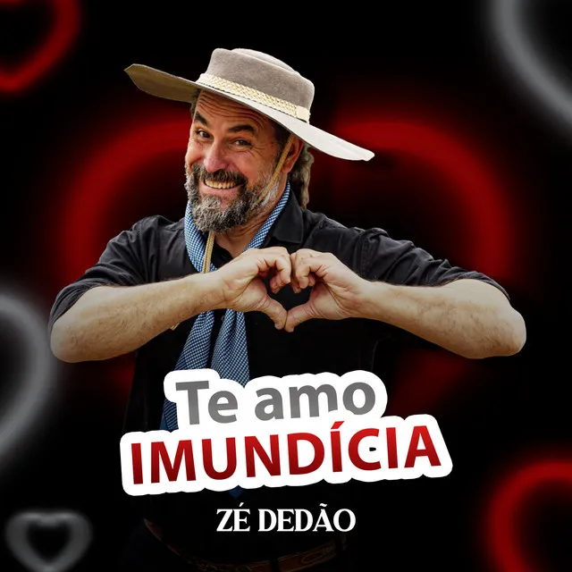 Te Amo Imundícia