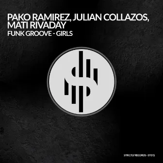 FUNK GROOVE - GIRLS by Mati Rivaday