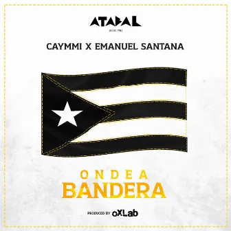 Ondea Bandera by Atabal