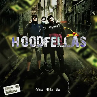 Hoodfellas by T-Killa