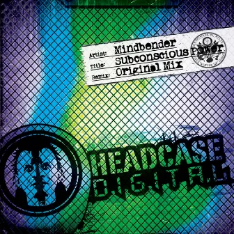 Subconscious Power (Original Mix) by Mindbender